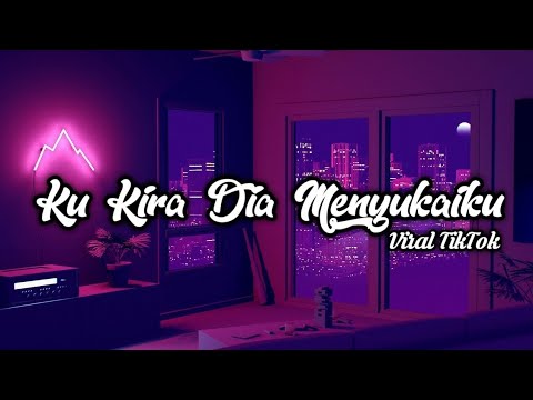 DJ ku kira dia mencintaiku 🎶viral tiktok🎶 SIMPLE FVNKY NEW 2K21
