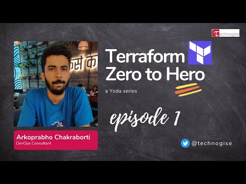 Terraform - Zero to Hero | Episode 1 | Yoda by Arkoprabho Chakraborti