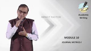 Introduction Week 4: Journal metrics Dr Ajay Semalty, HNB Garhwal university