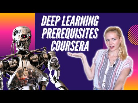 Math and Coding Skills Needed for Coursera Deep Learning Specialization