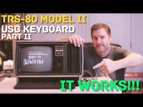 I Finally Got a USB Keyboard Working on the TRS-80 Model II! (ESP32 Upgrade | Part II)