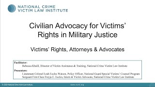 Victims’ Rights in Civilian and Military Justice Systems