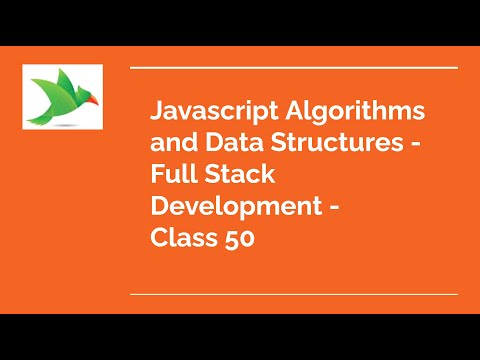 JavaScript - Basics - Full Stack Development - Class 50