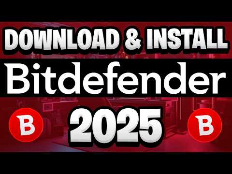 How to Download & Install Bitdefender Super Fast (2026) – Step-By-Step Tutorial