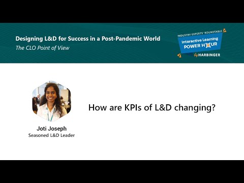 Power Hour Snippet: Joti Joseph, A seasoned L&D leader shares her thoughts on the changing L&D KPIs