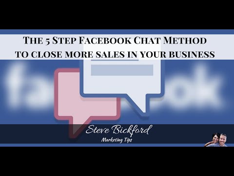 5 Step Facebook Chat Method to Close More Sales in Your Business