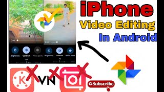 iphone video editing in android | iPhone filters for android | iphone jesi video editing in android