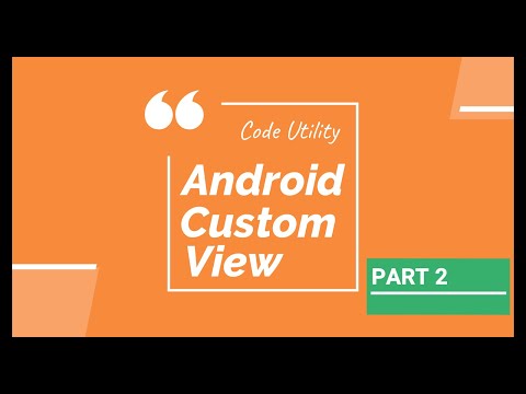 Canvas Android Part 2 | Android Custom View | Code Utility
