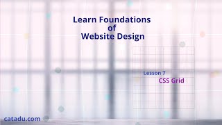 Lesson #7 of Website Design :CSS Grid