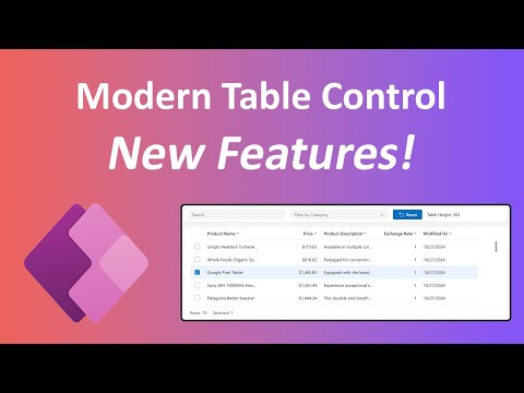 Power Apps Modern Table Control - New Features for October 2024!