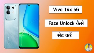 vivo t4x me face unlock kaise set kare | vivo t4x phone me face unlock setting