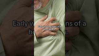 Early warning signs of a heart attack.
