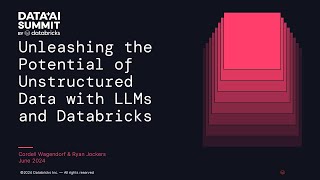 Unleashing the Potential of Unstructured Data with LLMs and Databricks
