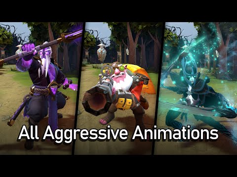 Dota 2 - All Aggressive Animations
