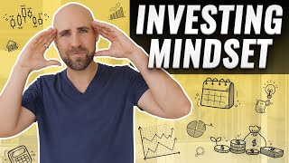 The Best Mindset For Investing
