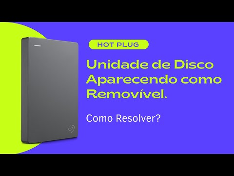 Unidade de Disco Aparecendo como Removível: Como Resolver?