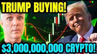 BREAKING CRYPTO NEWS! TRUMP IS BUYING OVER $3,000,000,000 WORTH OF CRYPTO!
