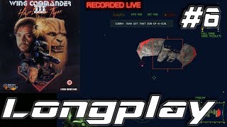 Let's play Wing Commander III: Heart of the Tiger | 1994 Origin Systems | Re-Play | 6