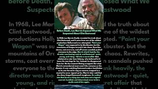 Before Death, Lee Marvin Exposed What We Suspected #llemarvin #clinteastwood #celebritylife