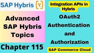 SAP Commerce Cloud Tutorial | OAuth2 Authentication & Authorization Integration API | SAP Hybris