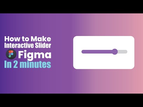 How to make an Interactive Slider in Figma |2 Minute Figma Tutorial