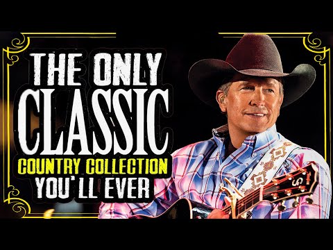 Best Classic Country Songs Of All Time ⭐ Don Williams, Alan Jackson, Willie Nelson, George Strait