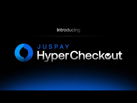 Juspay HyperCheckout: Payment Routing & Experience Suite!