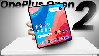 OnePlus Open 2 - SAMSUNG Z FOLD 7 KILLER?