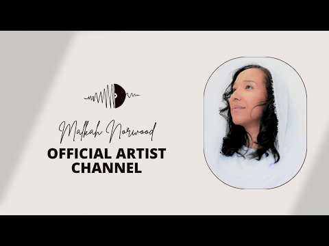 Malkah Norwood — Official International Artist Channel | 2024 Trailer