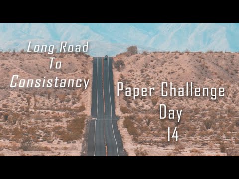 Long Road to Consistency: Paper Challenge Day 14 8/11/2022