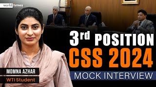 CSS 2024 3rd Pos. Holder Momna Azhar Mock Interview | Scored 190 Marks in Final Viva | World Times