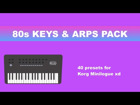 80s Arps & Keys PRESET PACK for Korg Minilogue xd