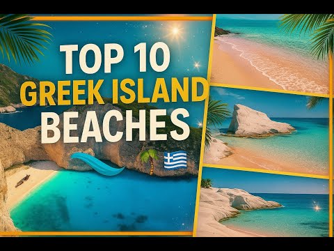 🇬🇷 Greek Paradise: Top 10 Beaches You Won’t Believe Exist! 🏖️🌊✨☀️