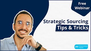 Strategic Sourcing Tips & Tricks 🪄 [Free Webinar]