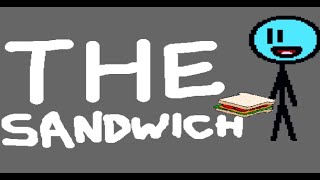 The Sandwich | Animation #4