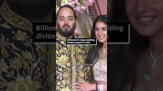 Billionaire’s mega-wedding divides India