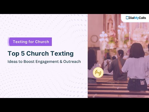 Top 5 Church Texting Ideas to Boost Engagement & Outreach | DialMyCalls