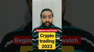 crypto trading for beginners 2023 (guide) must watch