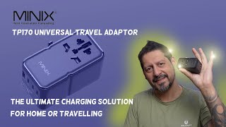 Minix TP 170 Universal Travel Adapter - The Ultimate Charging Solution Home or Travelling