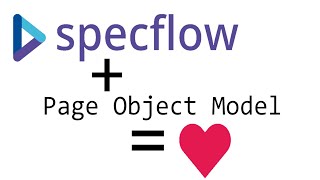 Automated testing using SpecFlow paired with Selenium & Page Object Model pattern