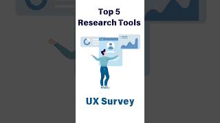 Top 5 UX research tools for survey