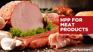 HPP for Meat Products 101