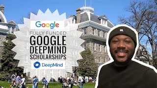 Google DeepMind AI Scholarships: All You Need to Know