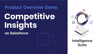 TechnoMile Competitive Insights Product Overview Demo with Growth on Salesforce