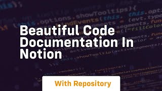 beautiful code documentation in notion