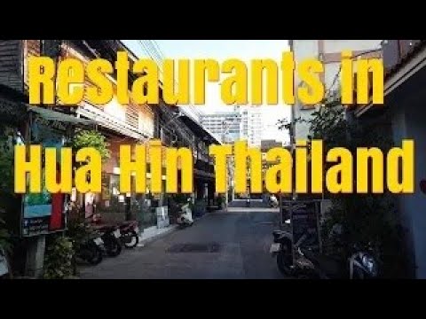 Restaurants in Hua Hin Thailand - walking distance from Hilton Hotel