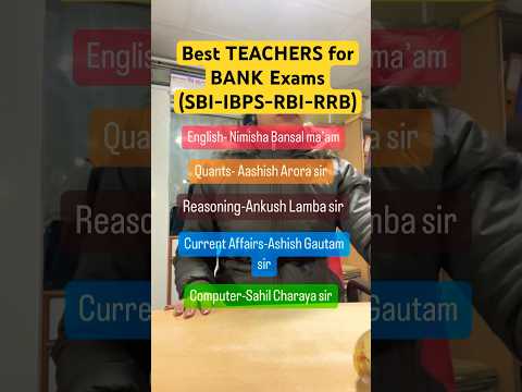 Best YouTube Teachers for Bank exams🔥Comment your fav teachers☺️#ibpspo#sbi#ibpsclerk#sbipo#banking