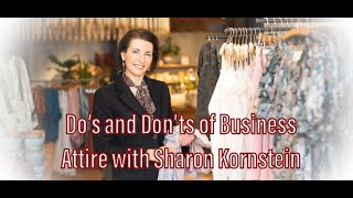 Do’s and Don’ts of Business Attire // IMAGE DESIGN LLC