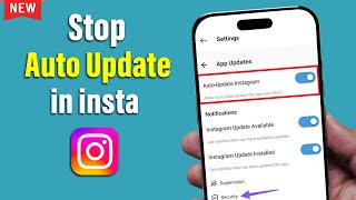 How to Stop Auto update in Instagram (Android & iOS)