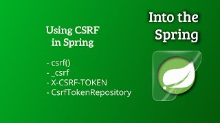 How to Use CSRF in Spring